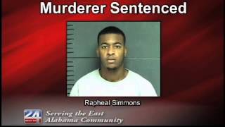 Murderer Sentenced: Rapheal Simmons