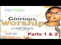 Glorious Worship - Evang James Arum (Official Naija Gospel)