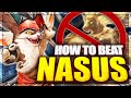 Showing You How To Beat Nasus...