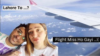 Colombo Airport par Phans Gaye || Lahore to ....? || Iman and Moazzam Vlogs