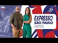 Expresso São Paulo - 11/10/2024