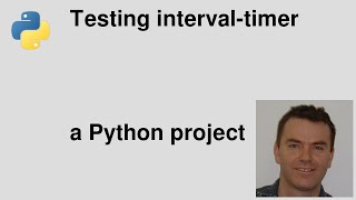 Adding tests to the interval-timer Python module