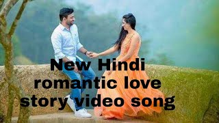 নিউ হিন্দি রোমান্টিক গান শুনলে মন ভালো হয়ে যাবে... New love song Hindi romantic song-2021