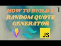 How to build a Random Quote Generator | Part 1 - The Design