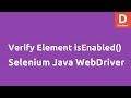 Selenium Java Verify Element using isEnabled( )