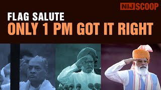 Saluting the National Flag - Only 1 Prime Minister got it right