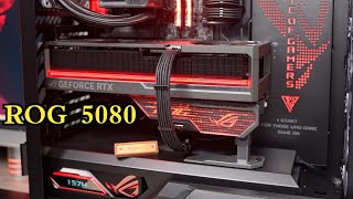 ROG Family Barrel Installation Process 5080 AMD Processor ROG Astra I Night God Graphics ROG Mother