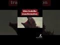 Shin Godzilla Evolution |Bad Romance #shorts#evolution