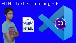 HTML Text formatting || Part - 6 || Marked text || Code with Joseph ||