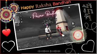🥀free fire raksha Bandhan status 2022 💕 raksha Bandhan whatsapp status 🥰 raksha Bandhan FF status