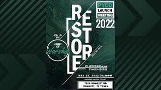 RESTORE // PYCD LAUNCH MEETING 2022