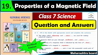 Properties of a Magnetic Field | Question Answers | Class 7 | Chapter 19 | Science | MH Board