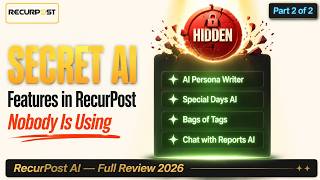 The Secret AI Features in RecurPost Nobody Is Using — Part 2