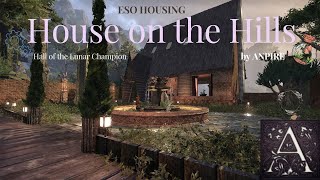 House on the Hills ESO HOUSING