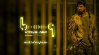 Sahoo interval bang ringtone | sahoo bgm |sahoo ringtones download