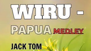 Jack Tom - Wiru Papua Medley [2024][Heich Production] #wirumusic #pnglatestmusic