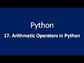 17. Arithmetic Operators in Python