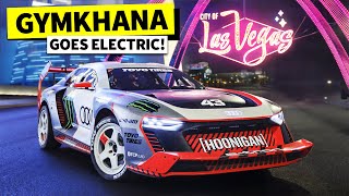 Ken Block’s ELECTRIKHANA: High Stakes Playground; Las Vegas, in the Audi S1 HOONITRON
