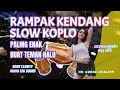 SLOW KOPLO KENDANG RAMPAK - MUSIK TREND MASA KINI