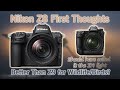 NIkon Z8 First Thoughts