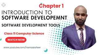 Software Development Tools | Code Editors, Translators, Debuggers, IDEs | Class 11 CS Chapter 1