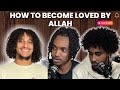 DEENTOUR #96 - Loving Allah and becoming Loved by Allah