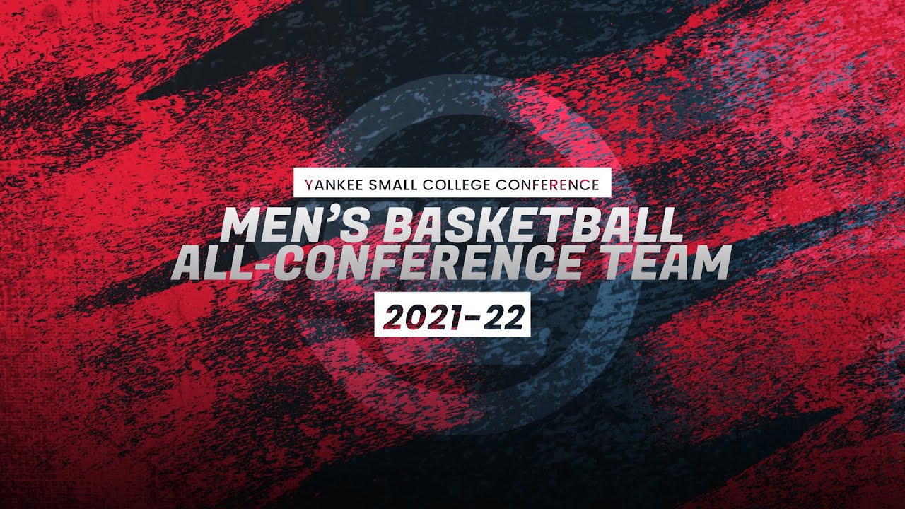 2021-22 Yankee Small College Conference Men's Basketball All-Conference ...