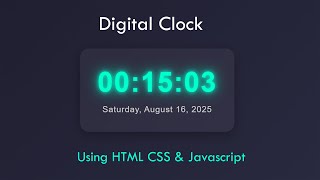 Modern Digital Clock ⏰ | Live Time Update Using HTML, CSS & JavaScript