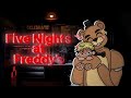 【FNAF】FIRST TIME FIVE NIGHTS AT FREDDY'S!!!!