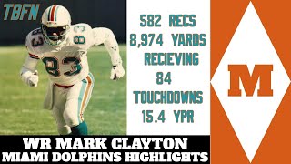 WR Mark Clayton's Dolphins Career Highlights!!