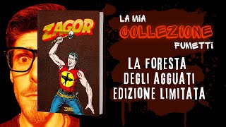 Zagor la Foresta degli Agguati edizione limitata - La mia collezione Fumetti