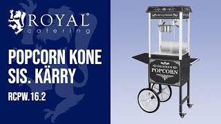 Popcorn kone sis. kärry  Royal Catering RCPW.16.2 | Tuote-esittely 10010536