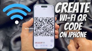 How to Create a Wi-Fi QR code on Your Old iPhone