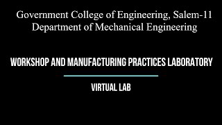 Workshop & Manufacturing Practise Laboratory | Step & Taper Turning | Virtual Lab