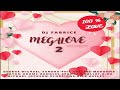 Megalove Megamix 2 By DJ Fabrice