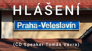 Archivní hlášení - Praha-Veleslavín [ČD Speaker]