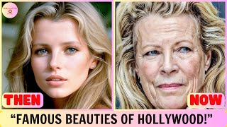 40 Famous Beauties of Hollywood You Won’t Recognize Now | Then and now 2025