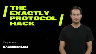 A $7.6 million flawed update | The Exactly Protocol Hack | Decyphered