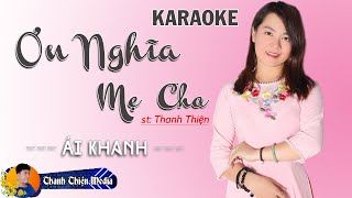 Karaoke Ơn Nghia Mẹ Cha - Ái Khanh Bài Hát Ý Nghĩa Chào Xuân 2025 Beat Gốc