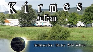 Schützenfest in Höxter 2014 ► Kirmes Aufbau │MGX