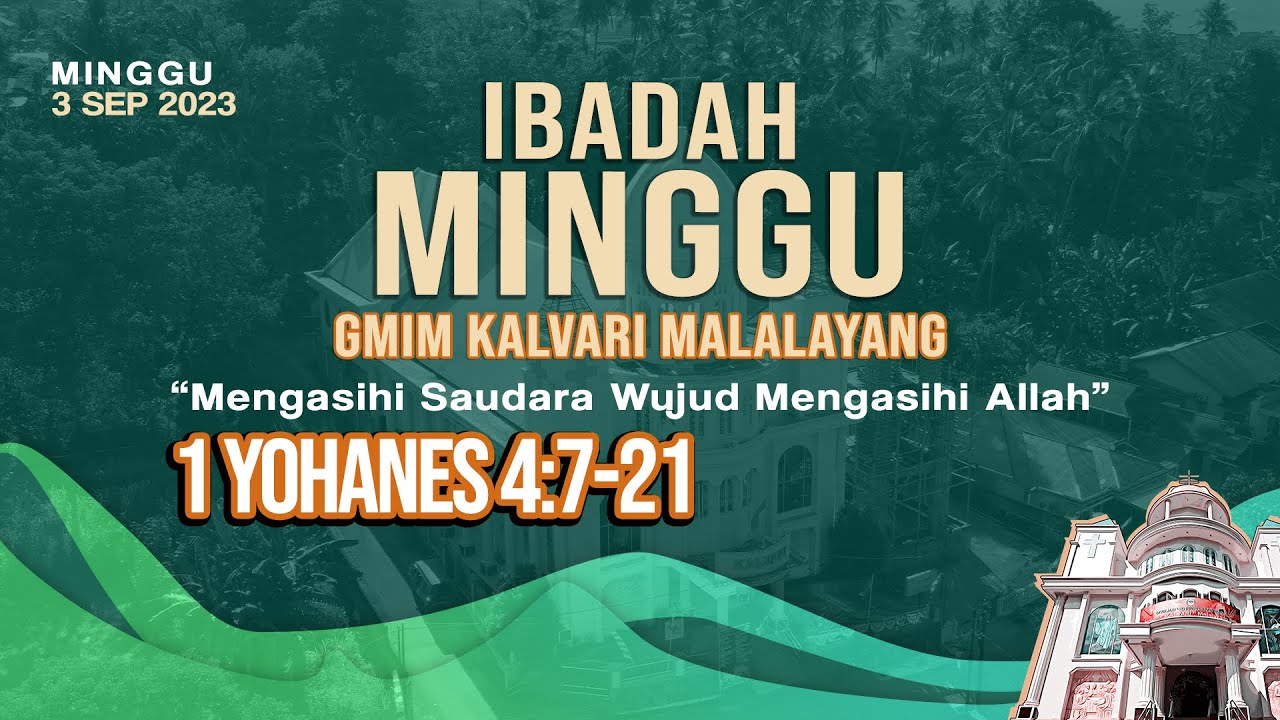 Ibadah Minggu Jemaat GMIM KALVARI Malalayang Satu (03-09-2023) - YouTube