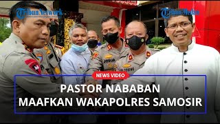 Pastor Nababan Mengaku Telah Memaafkan Wakapolres Samosir Kompol Togap