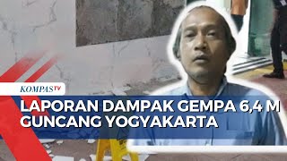 Gempa 6,4 Magnitudo Landa Yogyakarta, Kerusakan Masih Didata