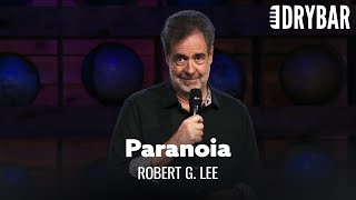 New Parent Paranoia. Robert G. Lee