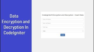 Encrypt Decrypt in Codeigniter - Insert Data