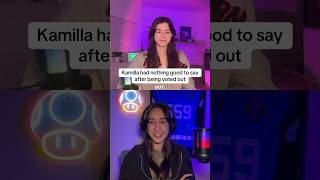 Our Thoughts On Kamilla S Elimination