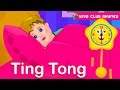 Ting Tong song for kids  | Kids club Rhymes | Nursery Rhymes & Kids Songs | Best song for kids