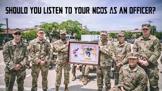 Should You Listen To Your NCOs in The Military As An Officer?