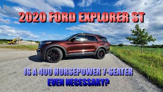 2020 Ford Explorer ST - Is a 400 hp 7-Seater Even Necessary?