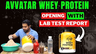 Avvatar whey protein Opening with lab test report | avvatar whey protein opening | whey protein |